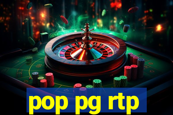 pop pg rtp